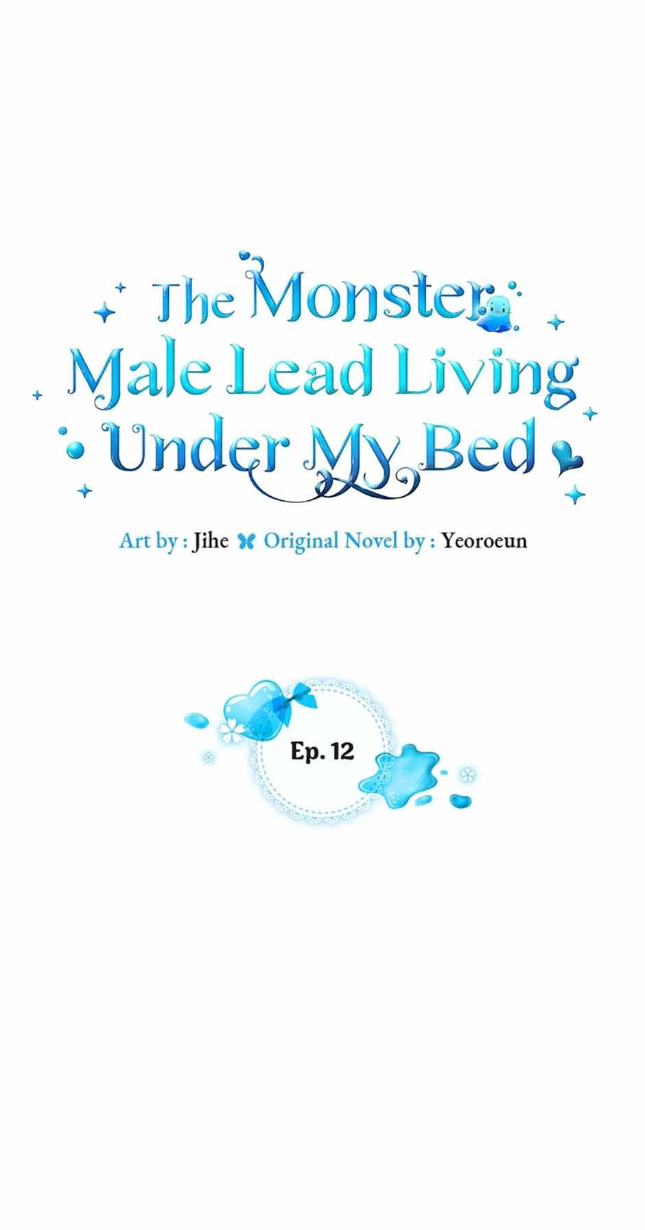 The Monster Male Lead Living Under My Bed Chapter 12 13